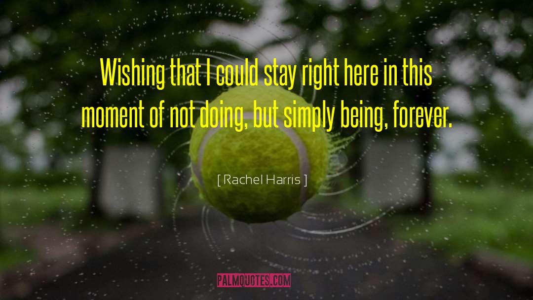 In This Moment quotes by Rachel Harris