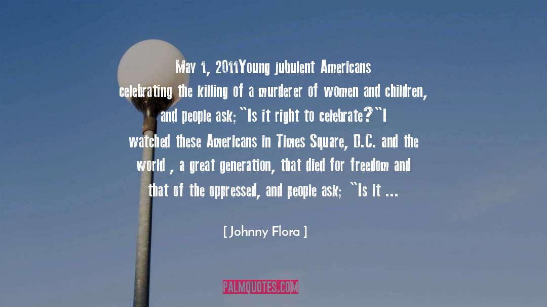 In Times quotes by Johnny Flora