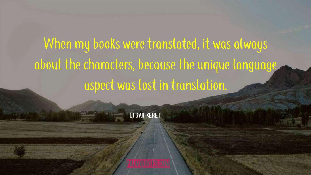 In Translation quotes by Etgar Keret