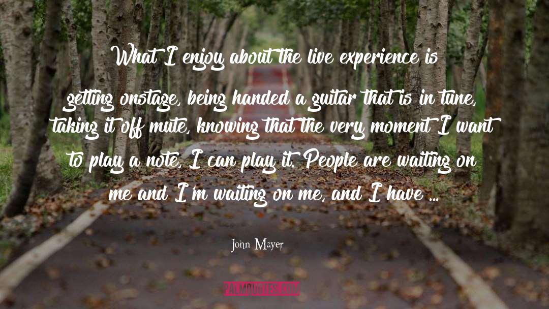 In Tune quotes by John Mayer