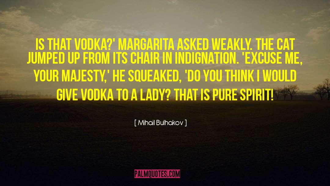 In Vodka Veritas quotes by Mihail Bulhakov