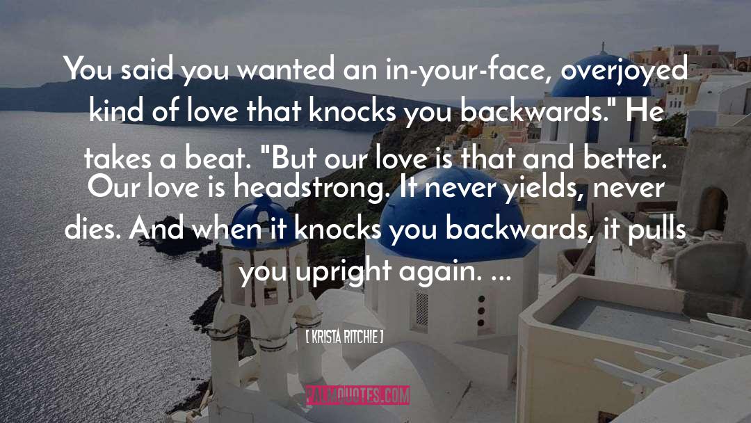 In Your Face quotes by Krista Ritchie