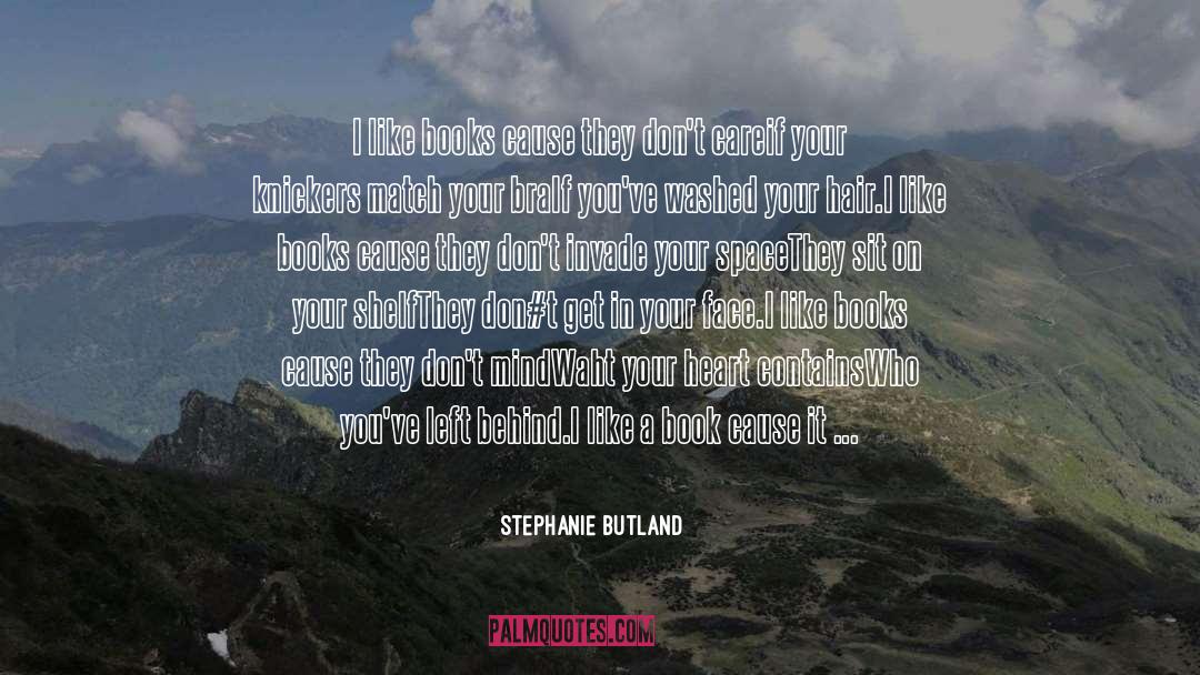 In Your Face quotes by Stephanie Butland