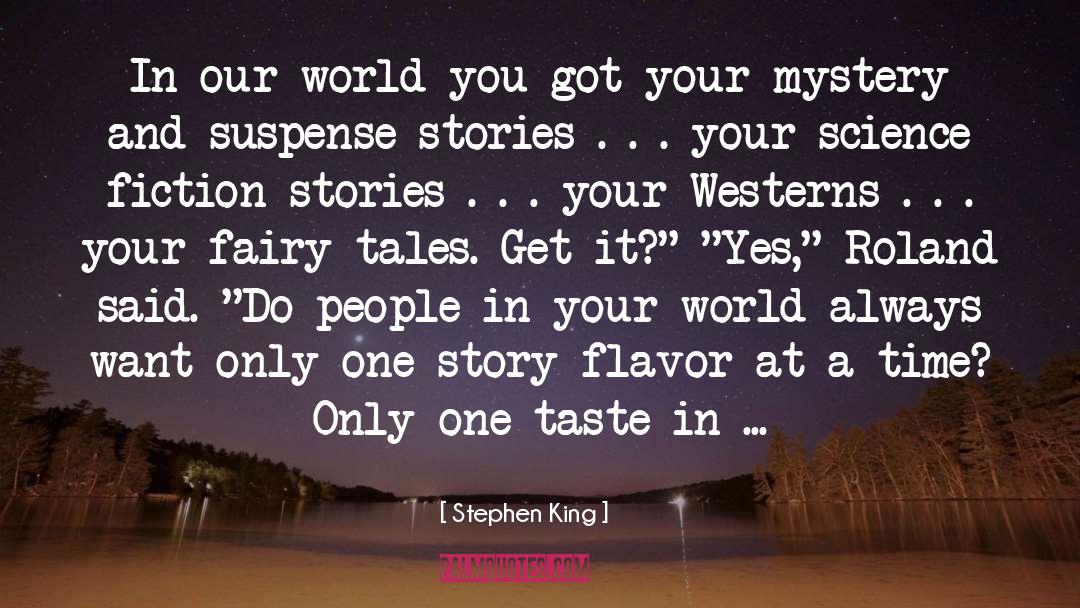 In Your World quotes by Stephen King