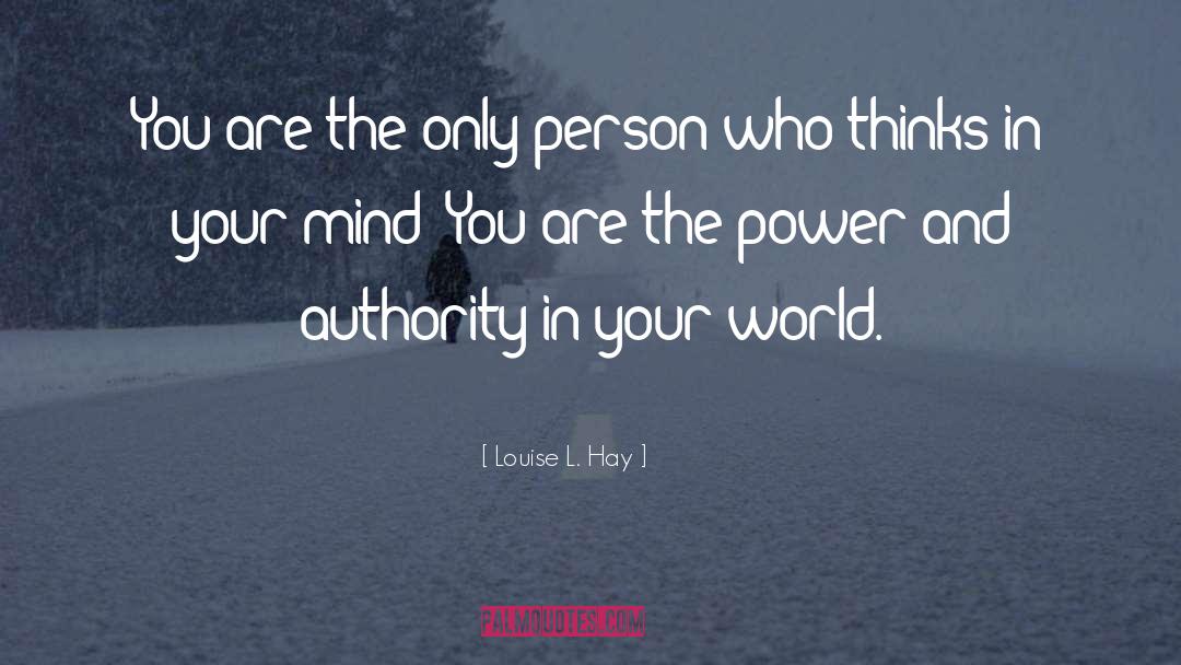 In Your World quotes by Louise L. Hay