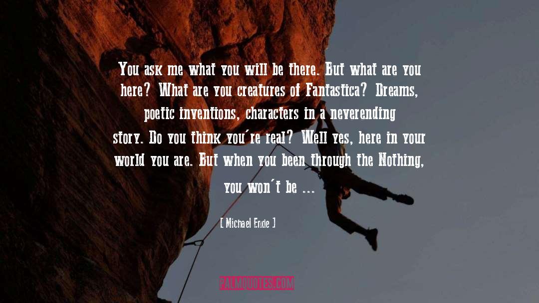 In Your World quotes by Michael Ende