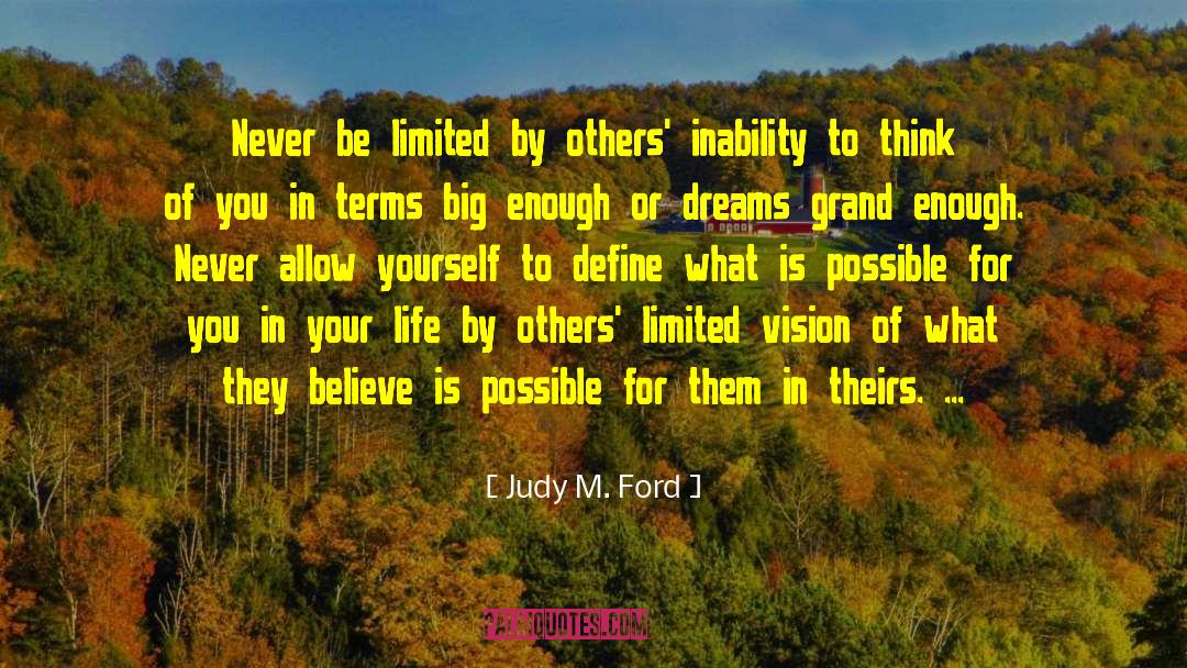 Inability quotes by Judy M. Ford