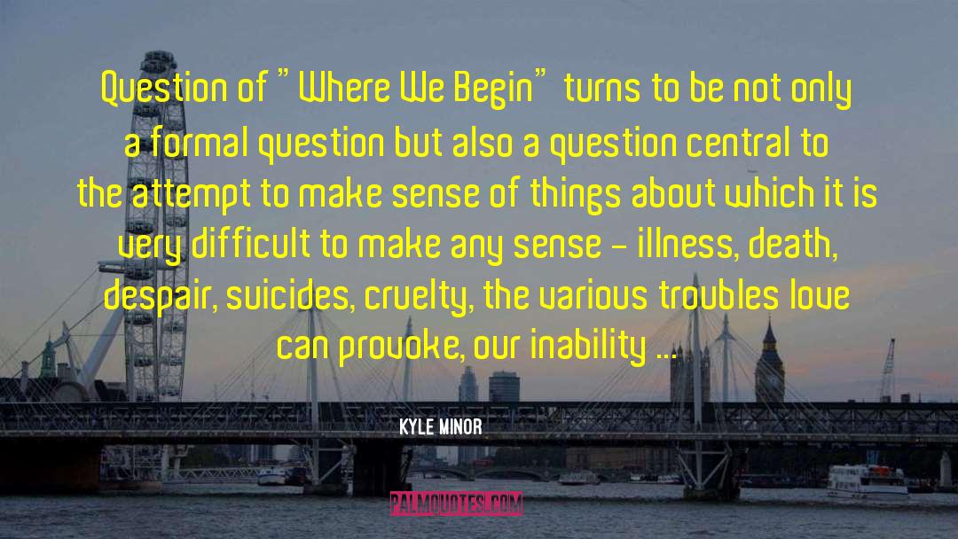 Inability quotes by Kyle Minor