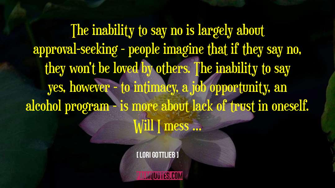 Inability To Say Thankyou quotes by Lori Gottlieb