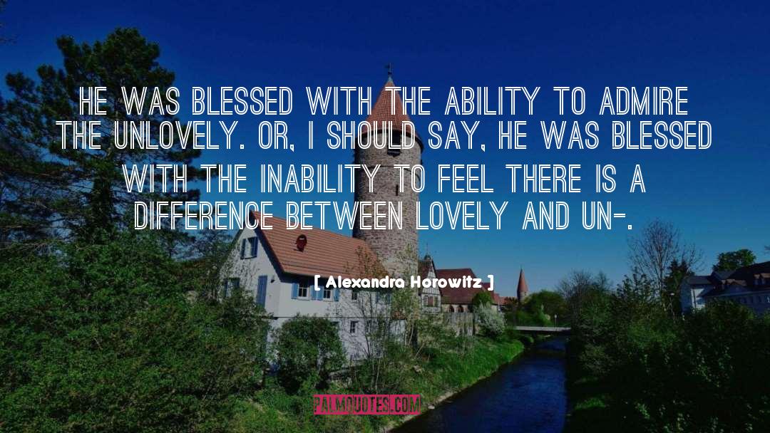 Inability To Say Thankyou quotes by Alexandra Horowitz