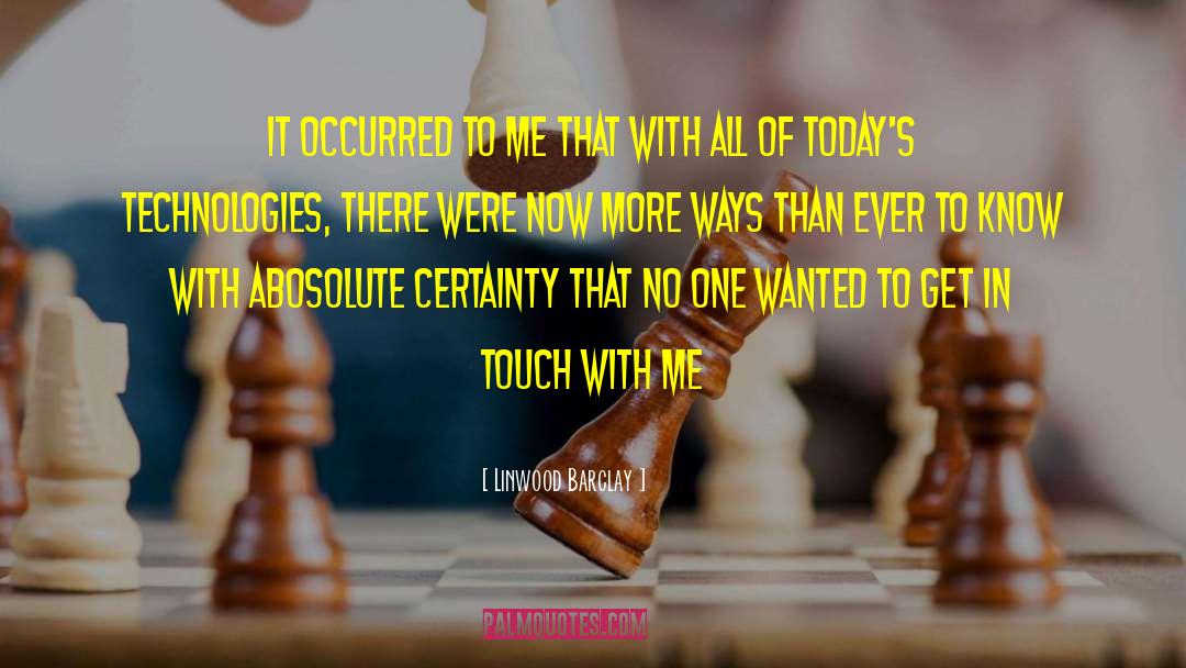 Inability To Touch quotes by Linwood Barclay