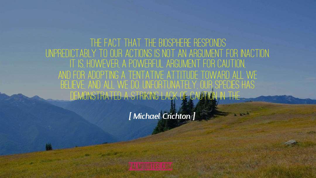 Inaction quotes by Michael Crichton