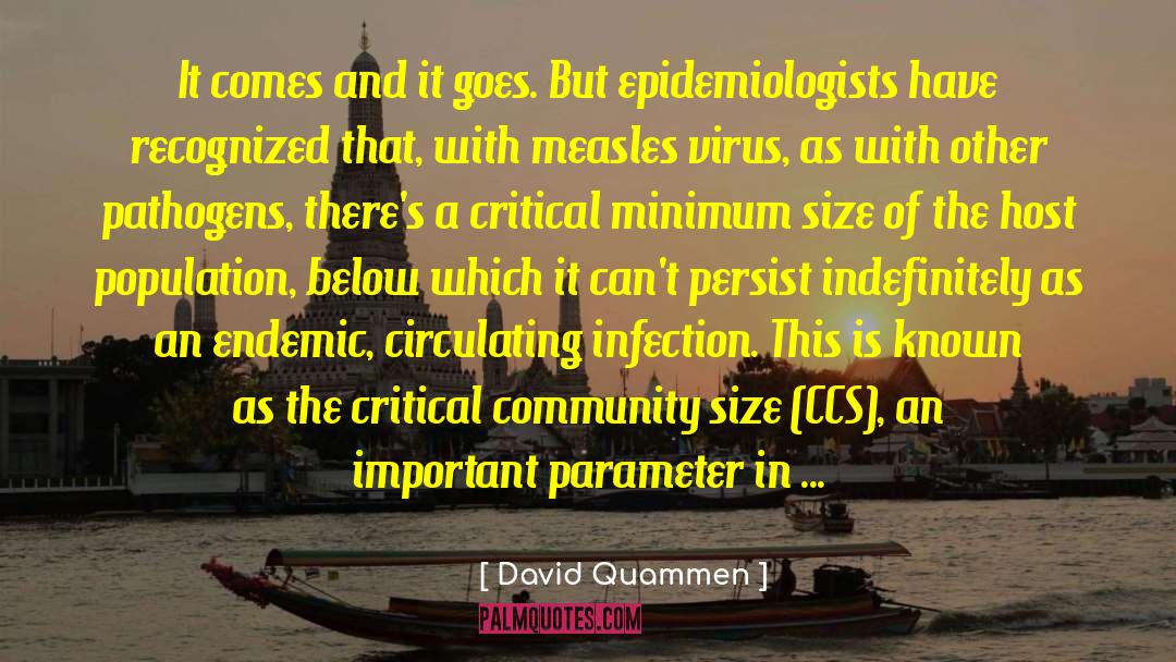 Inactivated Virus quotes by David Quammen