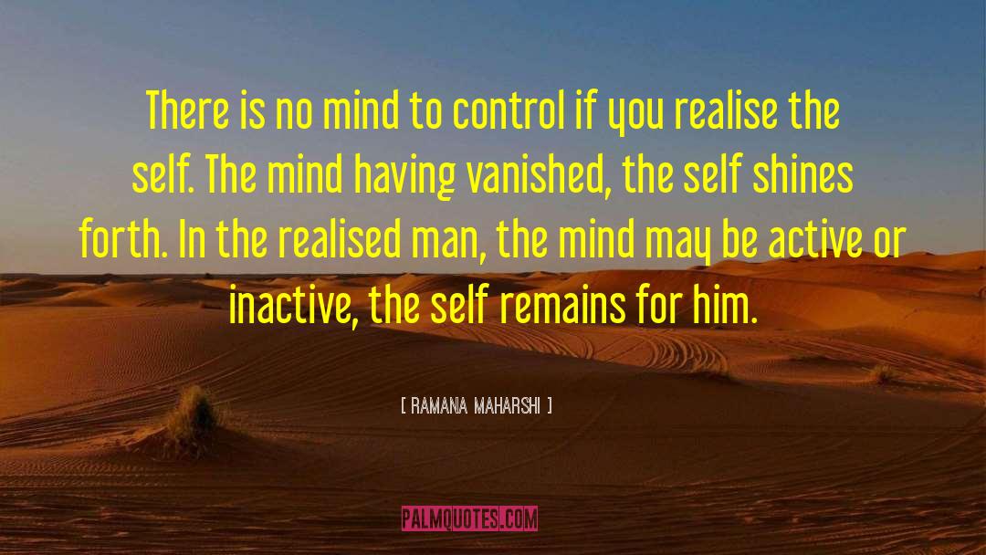 Inactive quotes by Ramana Maharshi