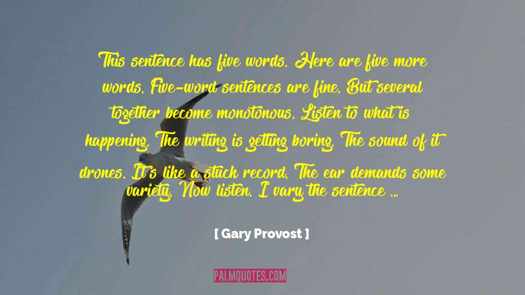 Inadequacy Of Words quotes by Gary Provost