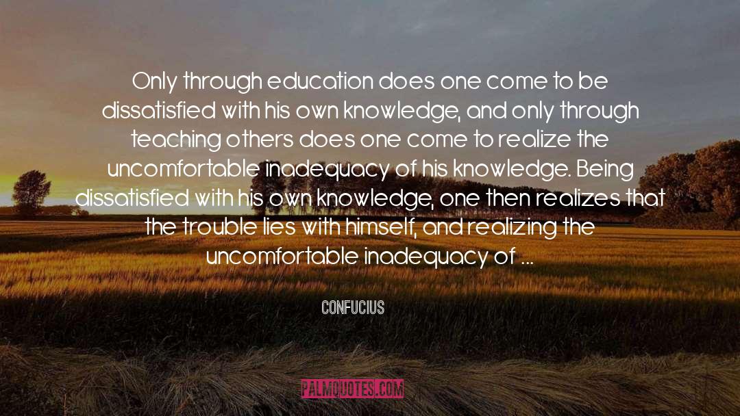 Inadequacy quotes by Confucius