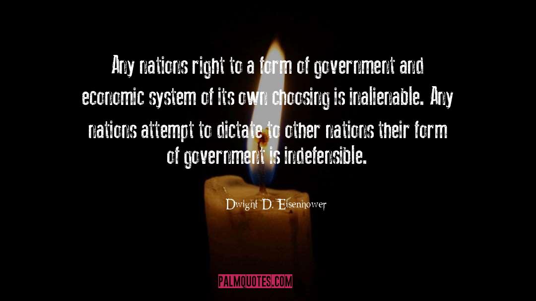 Inalienable quotes by Dwight D. Eisenhower