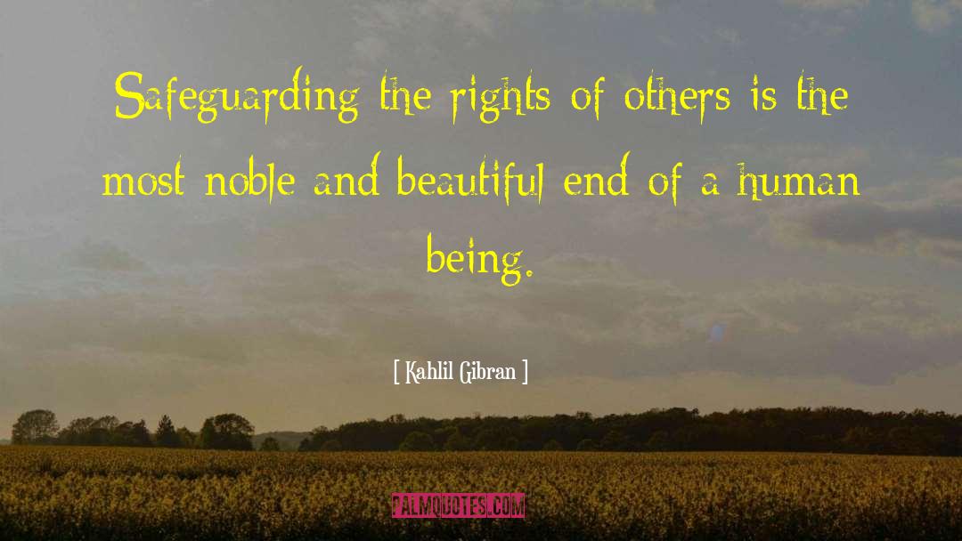 Inalienable Rights quotes by Kahlil Gibran