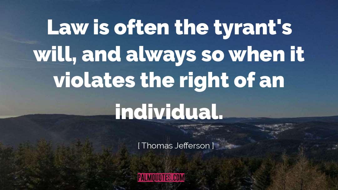 Inalienable Rights quotes by Thomas Jefferson