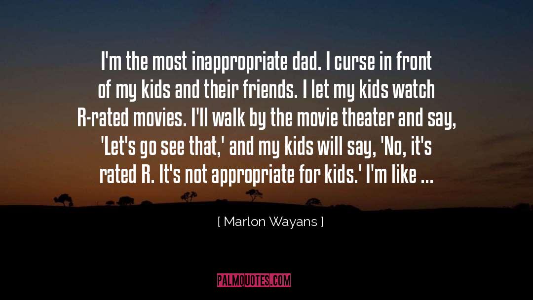 Inappropriate quotes by Marlon Wayans