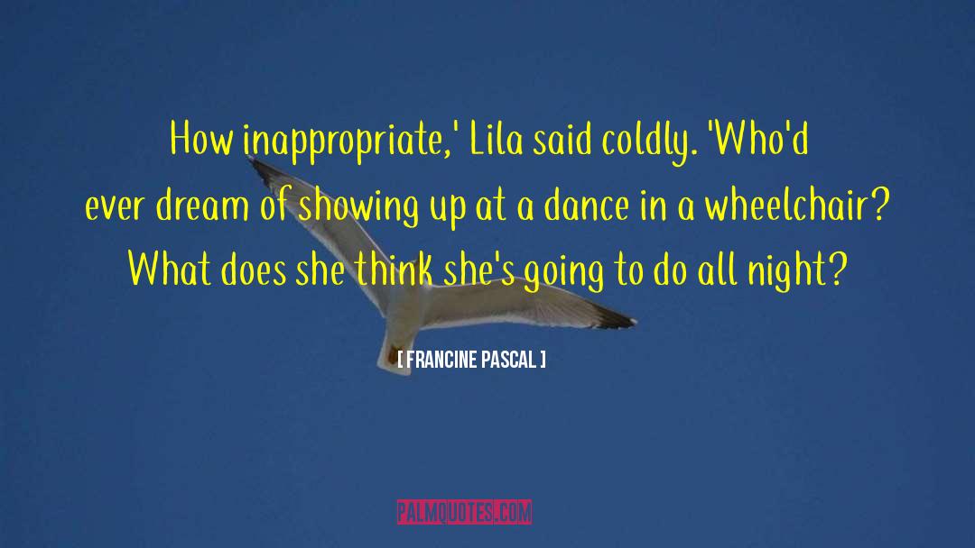 Inappropriate quotes by Francine Pascal