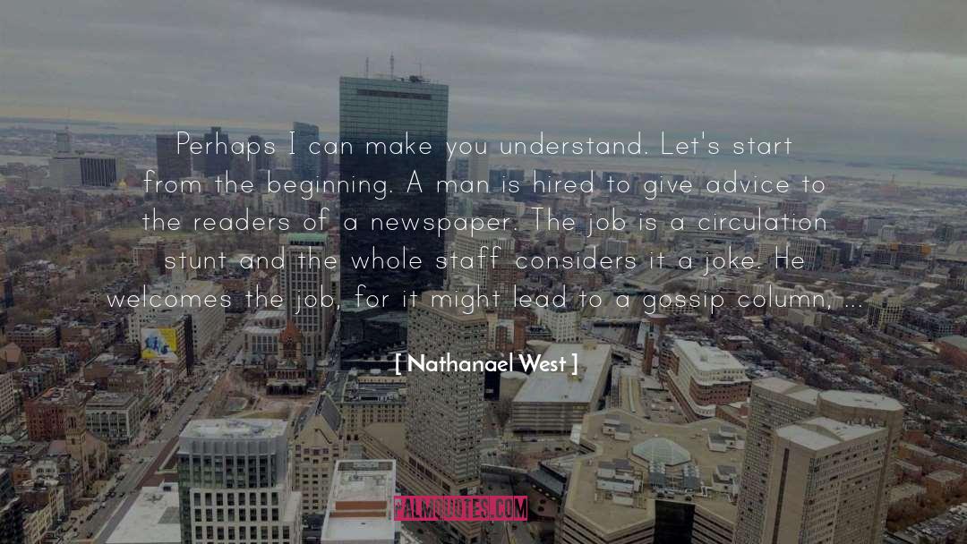 Inarticulate quotes by Nathanael West