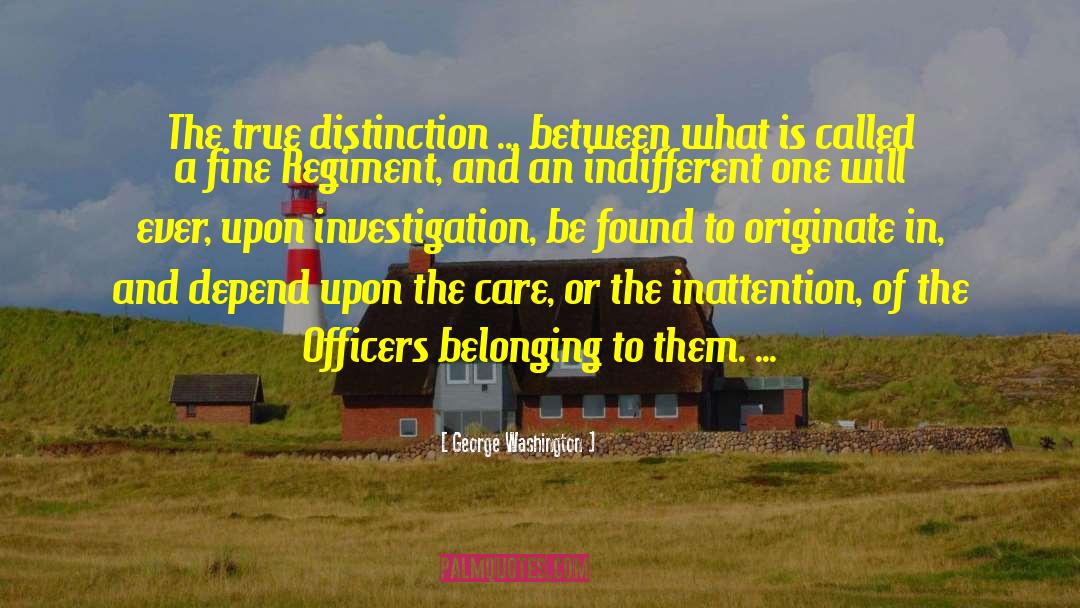 Inattention quotes by George Washington