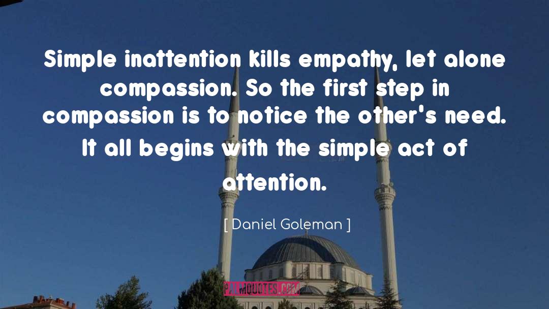 Inattention quotes by Daniel Goleman