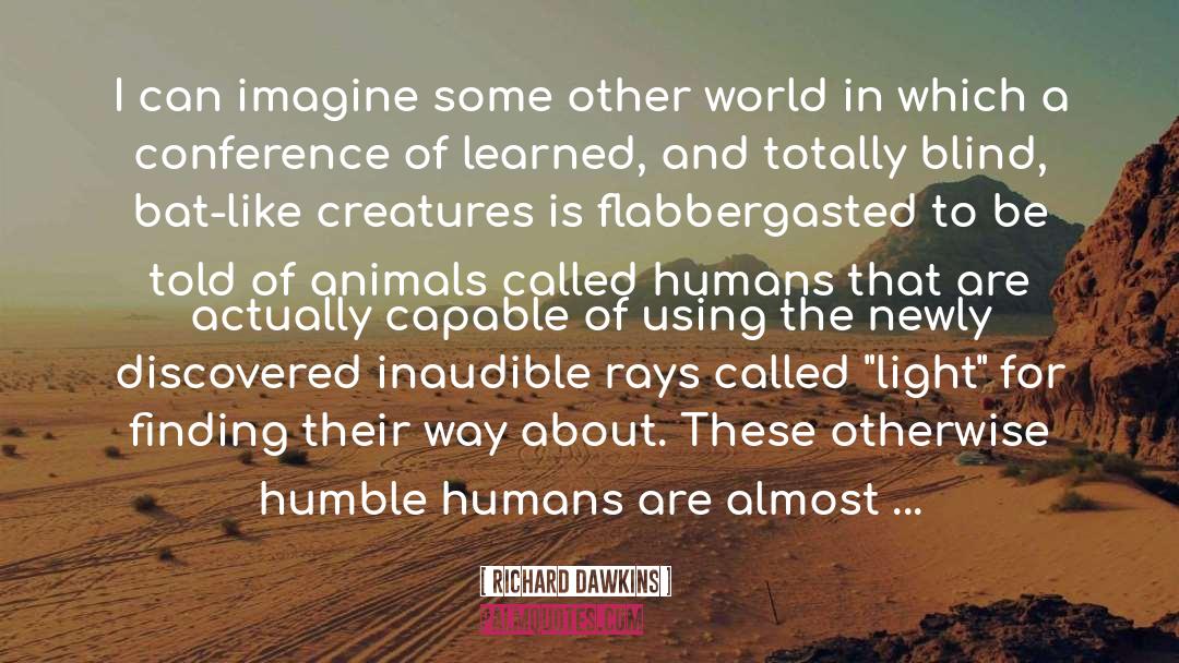 Inaudible quotes by Richard Dawkins