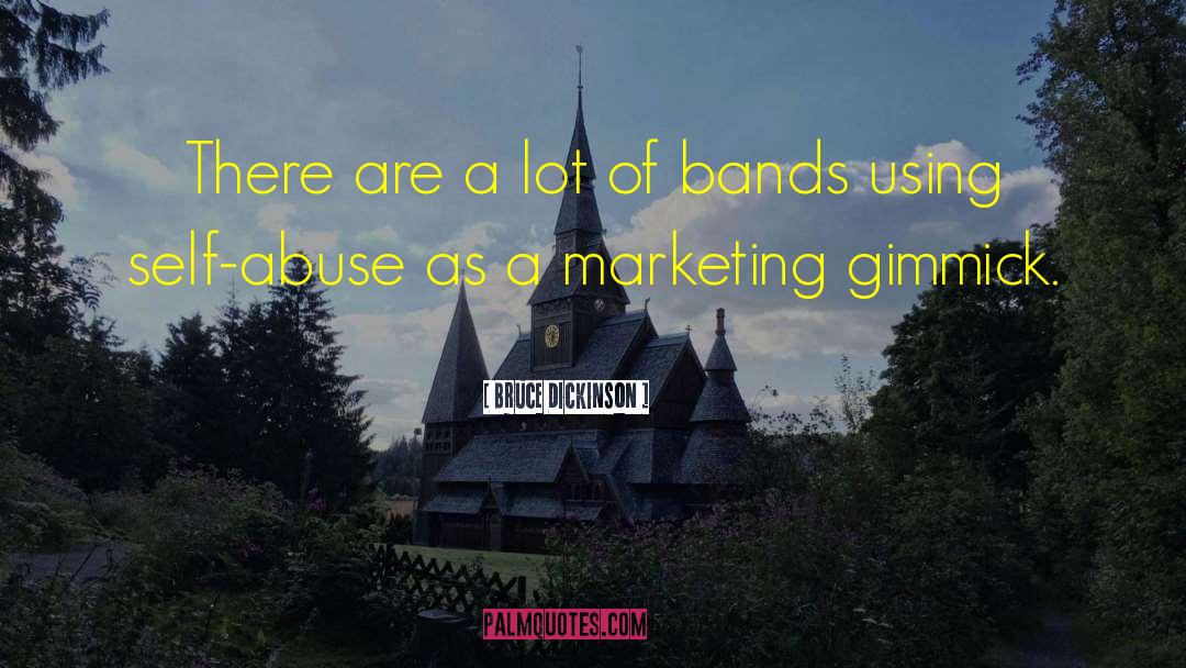 Inbound Marketing quotes by Bruce Dickinson