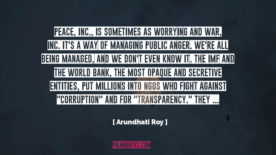 Inc quotes by Arundhati Roy