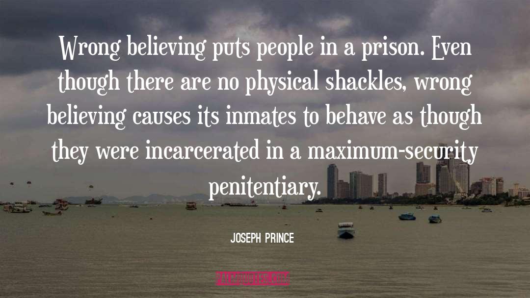 Incarcerated quotes by Joseph Prince