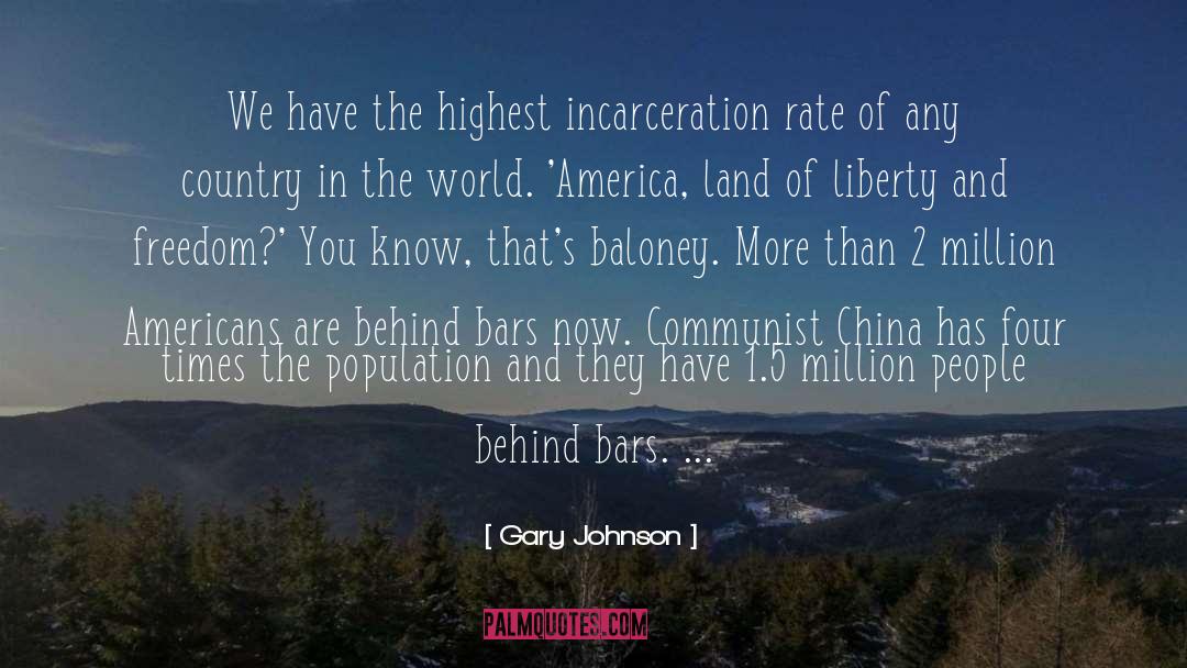 Incarceration quotes by Gary Johnson