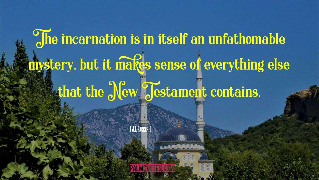 Incarnation quotes by J.I. Packer