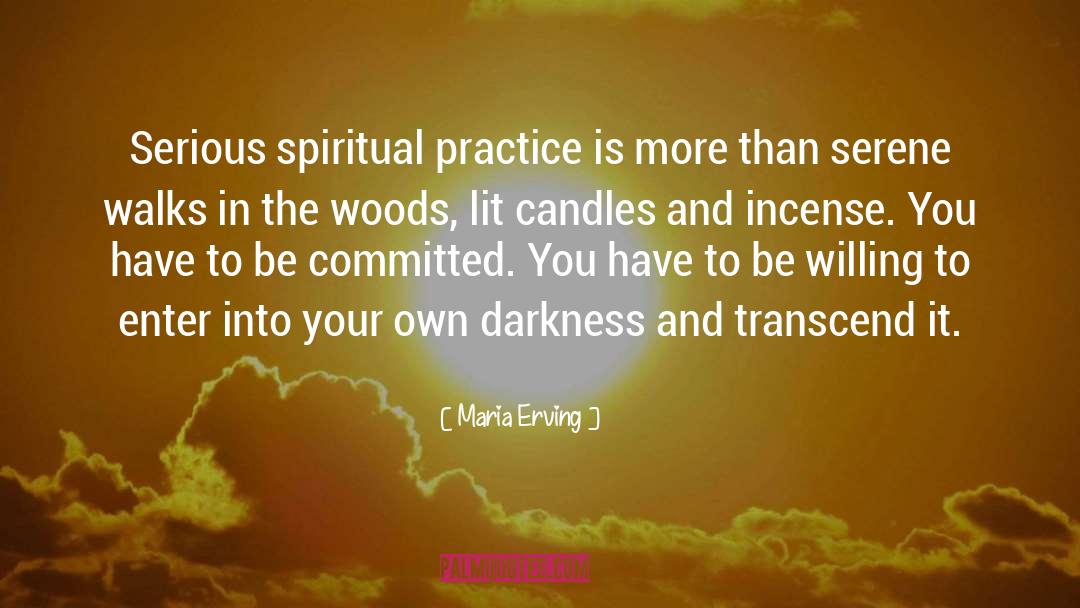 Incense quotes by Maria Erving
