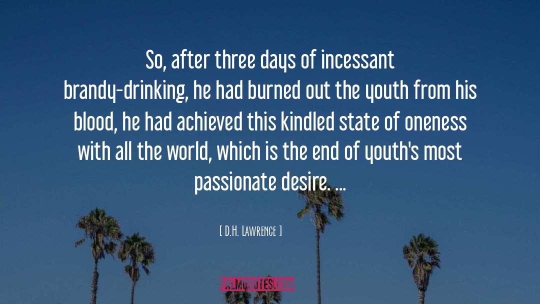 Incessant quotes by D.H. Lawrence