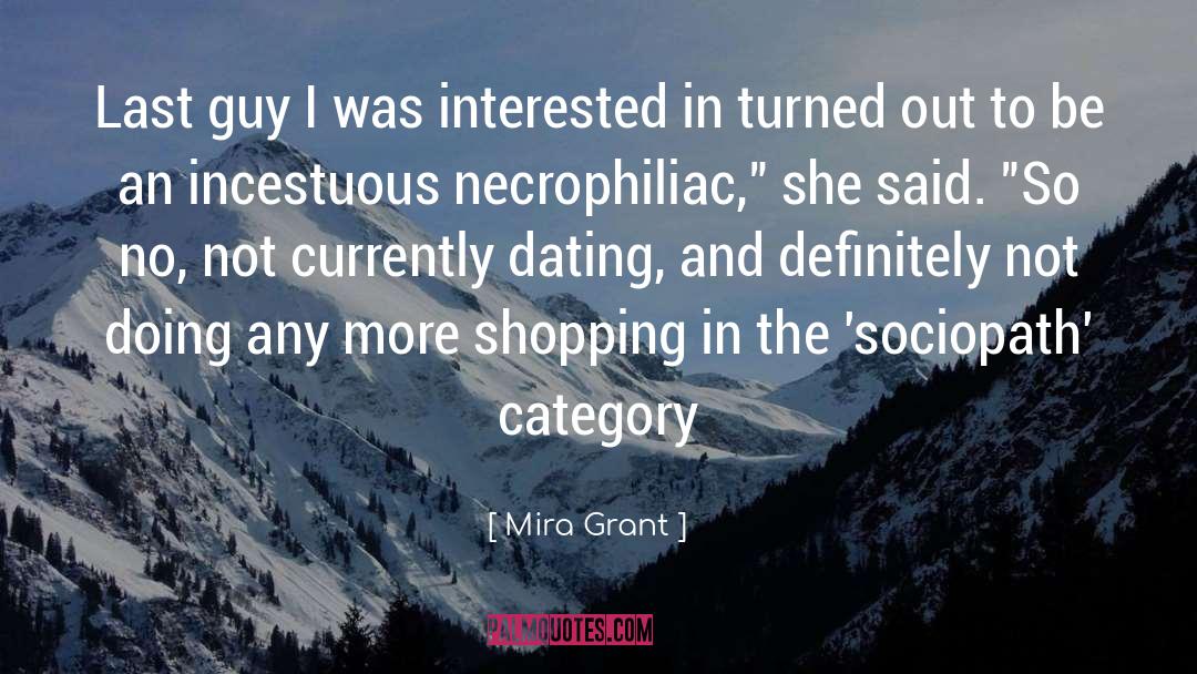 Incestuous quotes by Mira Grant