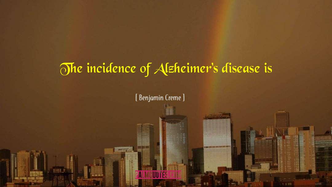 Incidence quotes by Benjamin Creme
