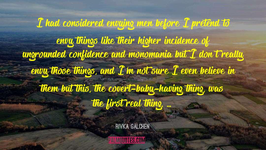 Incidence quotes by Rivka Galchen