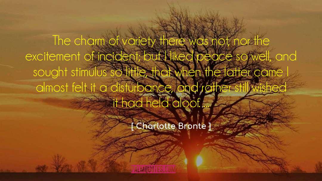 Incidents quotes by Charlotte Bronte