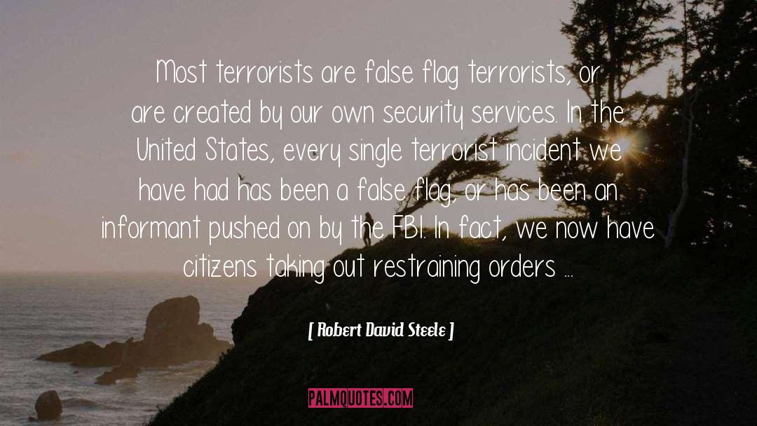 Incite quotes by Robert David Steele