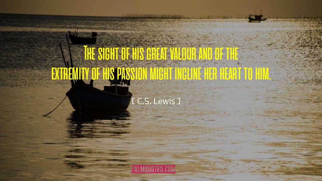 Incline quotes by C.S. Lewis