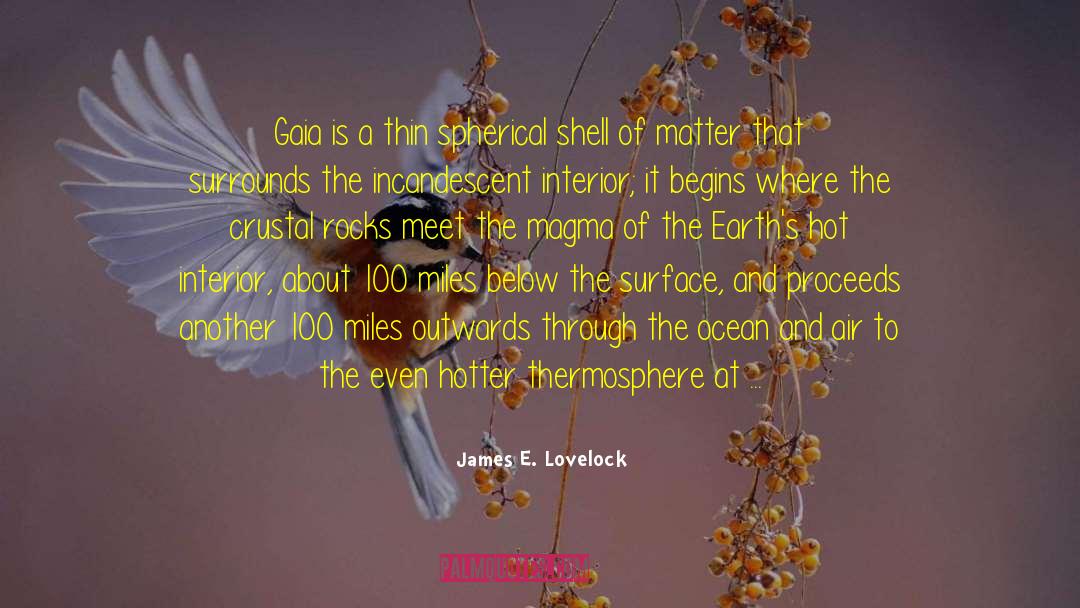 Includes quotes by James E. Lovelock