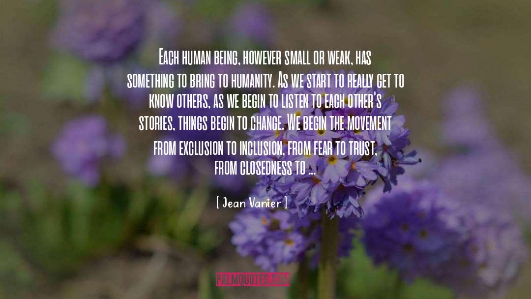 Inclusion quotes by Jean Vanier