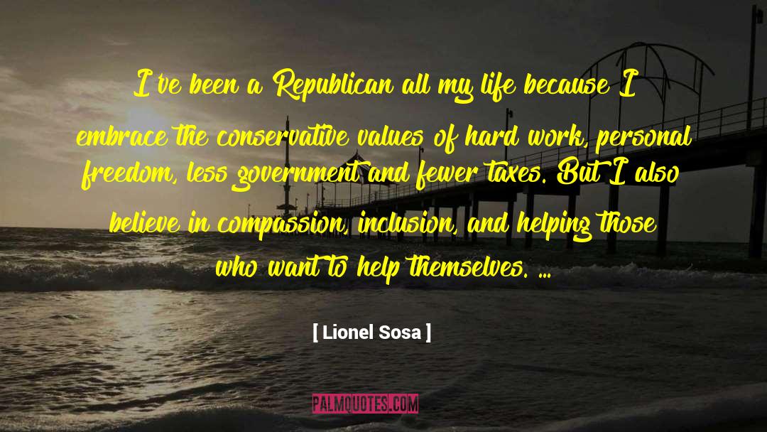 Inclusion quotes by Lionel Sosa