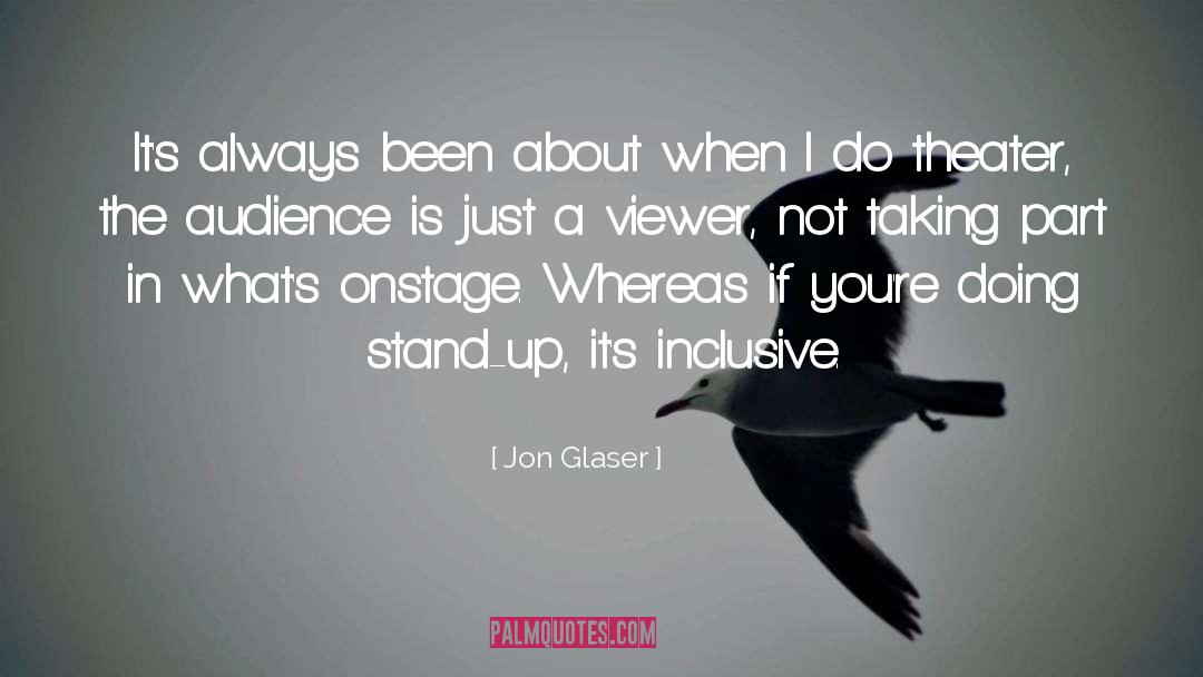 Inclusive quotes by Jon Glaser