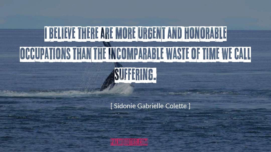 Incomparable quotes by Sidonie Gabrielle Colette