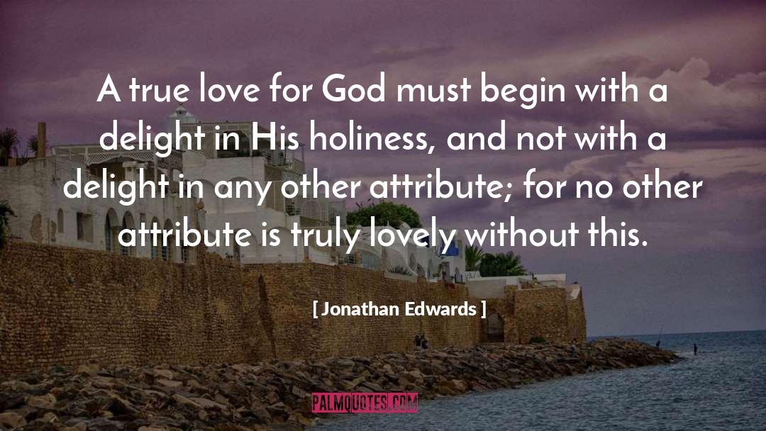 Incompatible Attributes quotes by Jonathan Edwards