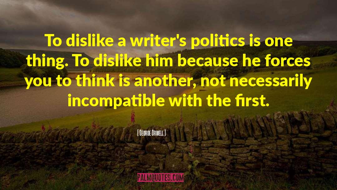 Incompatible quotes by George Orwell