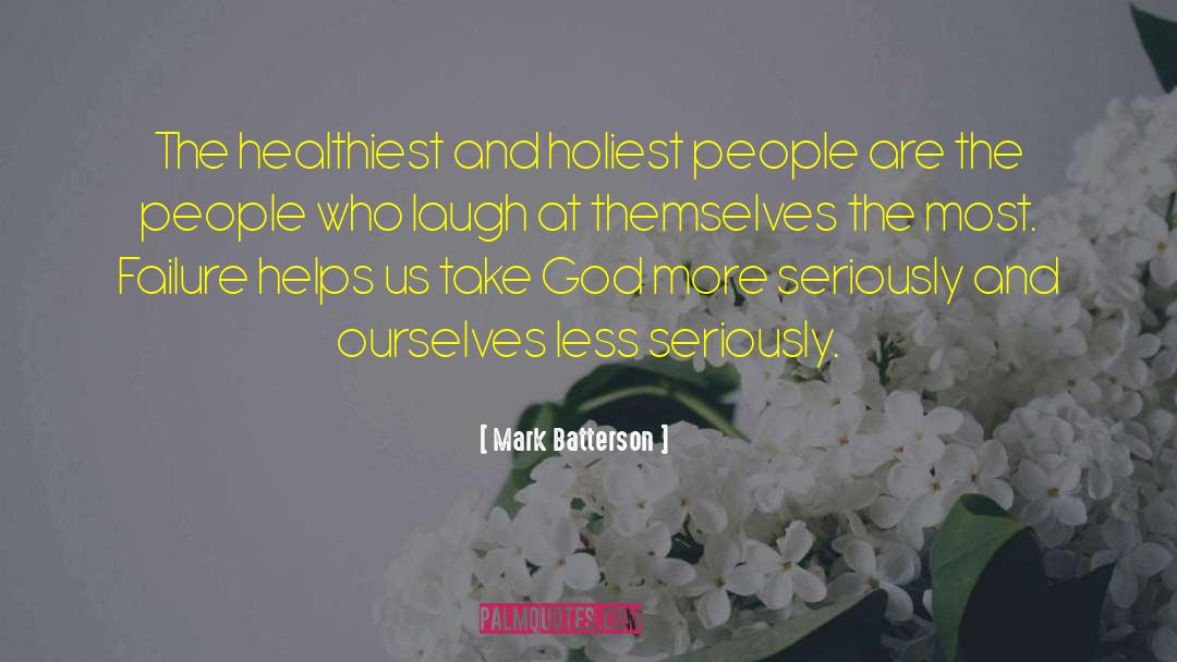 Incompetent People quotes by Mark Batterson